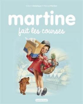 Martine fait ses courses - Book #14 of the Martine