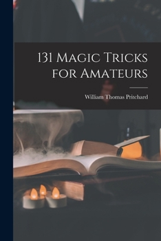 Paperback 131 Magic Tricks for Amateurs Book