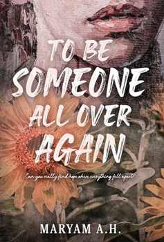 Hardcover To Be Someone All Over Again Book