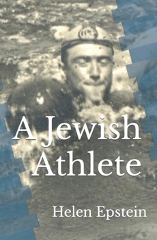 Paperback A Jewish Athlete: Swimming Against Stereotype in 20th Century Europe Book