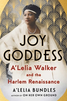 Hardcover Joy Goddess: A'Lelia Walker and the Harlem Renaissance Book