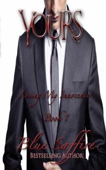 Paperback Yours 1: Losing My Innocence Book