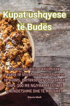 Paperback Kupat ushqyese të Budës [Albanian] Book