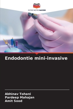 Paperback Endodontie mini-invasive [French] Book