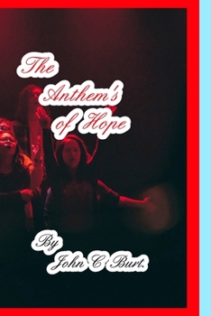 Paperback The Anthem's of Hope. Book