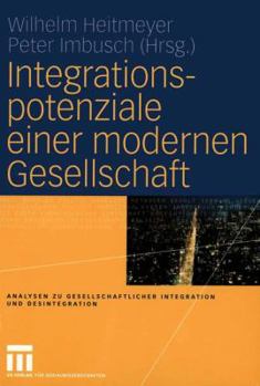 Paperback Integrationspotenziale Einer Modernen Gesellschaft [German] Book