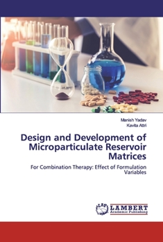 Paperback Design and Development of Microparticulate Reservoir Matrices Book