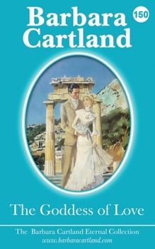 The Goddess of Love - Book #150 of the Eternal Collection