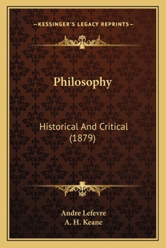 Paperback Philosophy: Historical And Critical (1879) Book