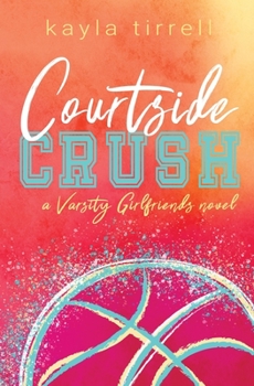 Paperback Courtside Crush Book