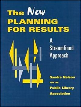 Paperback The New Planning for Results: A Streamlined Approach Book