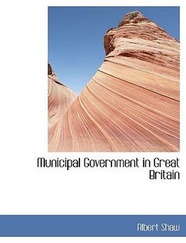 Paperback Municipal Government in Great Britain Book