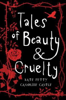 Paperback Tales of Beauty and Cruelty Book