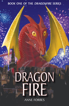 Dragonfire - Book #1 of the Dragonfire
