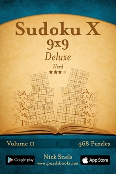 Paperback Sudoku X 9x9 Deluxe - Hard - Volume 11 - 468 Logic Puzzles Book