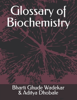 Paperback Glossary of Biochemistry Book