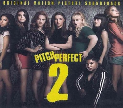 Pitch Perfect 2: Original Motion Picture Soundtrac