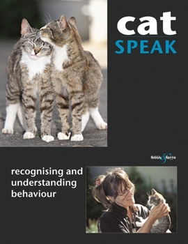 Paperback Cat Speak: - Recognising and Understanding Behaviour Book