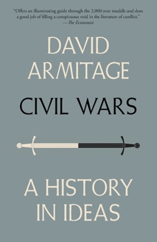 Civil Wars: A History in Ideas