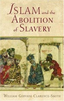 Hardcover Islam and the Abolition of Slavery Book