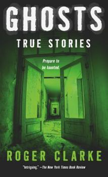 Mass Market Paperback Ghosts: True Stories Book