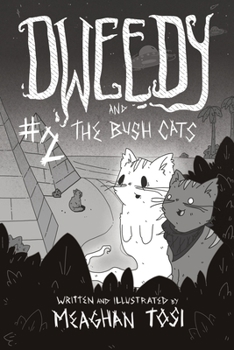 Paperback Dweedy and the Bush Cats - Issue Two Book