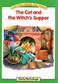 Paperback The Cat and the Witches Supper: One, Two, Three and Away! Platform Readers Book