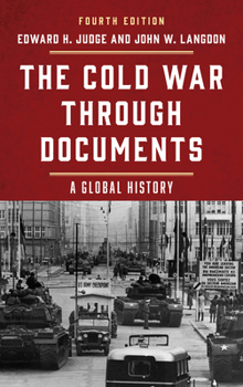 Paperback The Cold War Through Documents: A Global History Book