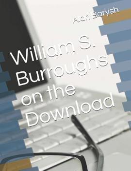 Paperback William S. Burroughs on the Download Book