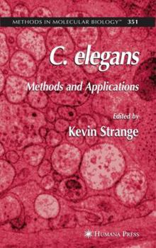 Hardcover C. Elegans: Methods and Applications Book