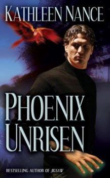 Phoenix Unrisen - Book #1 of the Earth Magic
