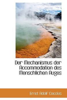 Paperback Der Mechanismus Der Accommodation Des Menschlichen Auges Book