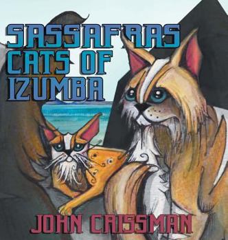 Hardcover Sassafras Cats of Izumba Book