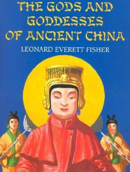 Hardcover The Gods and Goddesses of Ancient China Book