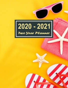 2020-2021 Two Year Planner: Beach Travelling Two Year Planner, Two Year Calendar 2020-2021, Daily Monthly Planner 2020 Size 8.5 x 11 Inch, 24 Months ... Organizer, Logbook, Planner 2020-2021 daily