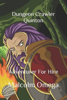 Paperback Dungeon Crawler Quinton: Adventurer For Hire Book