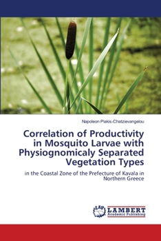 Paperback Correlation of Productivity in Mosquito Larvae with Physiognomicaly Separated Vegetation Types Book