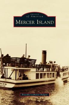 Mercer Island (Images of America: Washington) - Book  of the Images of America: Washington