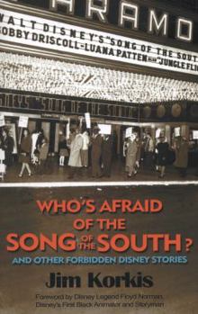 Paperback Who's Afraid of the Song of the South? and Other Forbidden Disney Stories Book