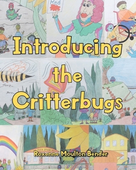 Paperback Introducing the Critterbugs Book