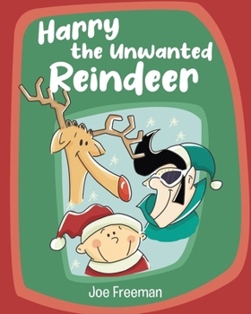 Paperback Harry the Unwanted Reindeer Book