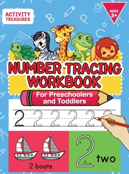 Hardcover Number Tracing Workbook For Preschoolers And Toddlers: A Fun Number Practice Workbook To Learn The Numbers From 0 To 30 For Preschoolers & Kindergarte Book