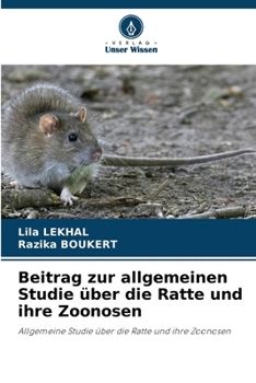 Paperback Beitrag zur allgemeinen Studie über die Ratte und ihre Zoonosen [German] Book