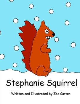 Paperback Stephanie Squirrel Book