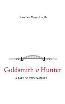 Paperback Goldsmith v Hunter: A tale of two families Book