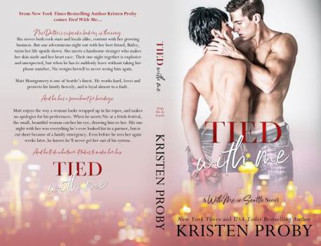 Tied with Me - Book #6 of the With Me in Seattle