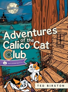 Hardcover Adventures of the Calico Cat Club Book
