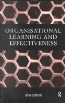 Paperback Organisational Learning and Effectiveness Book