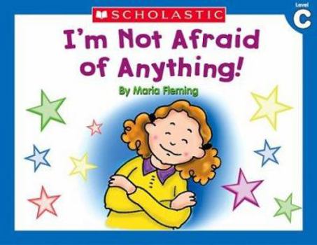 Paperback Little Leveled Readers: I'm Not Afraid of Anything (Level C): Just the Right Level to Help Young Readers Soar! Book