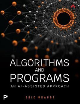 Paperback Algorithms and Programs: An Ai-Assisted Approach Book